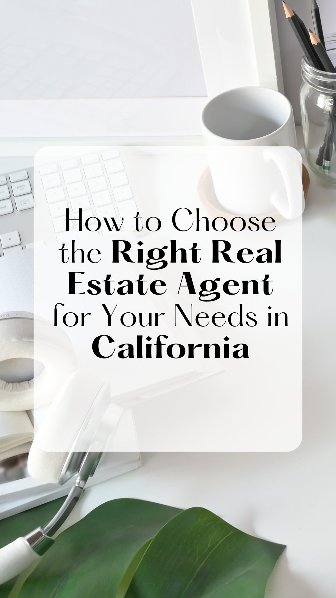 the Right Real Estate Agent